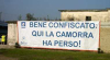 Qui la camorra ha perso striscione