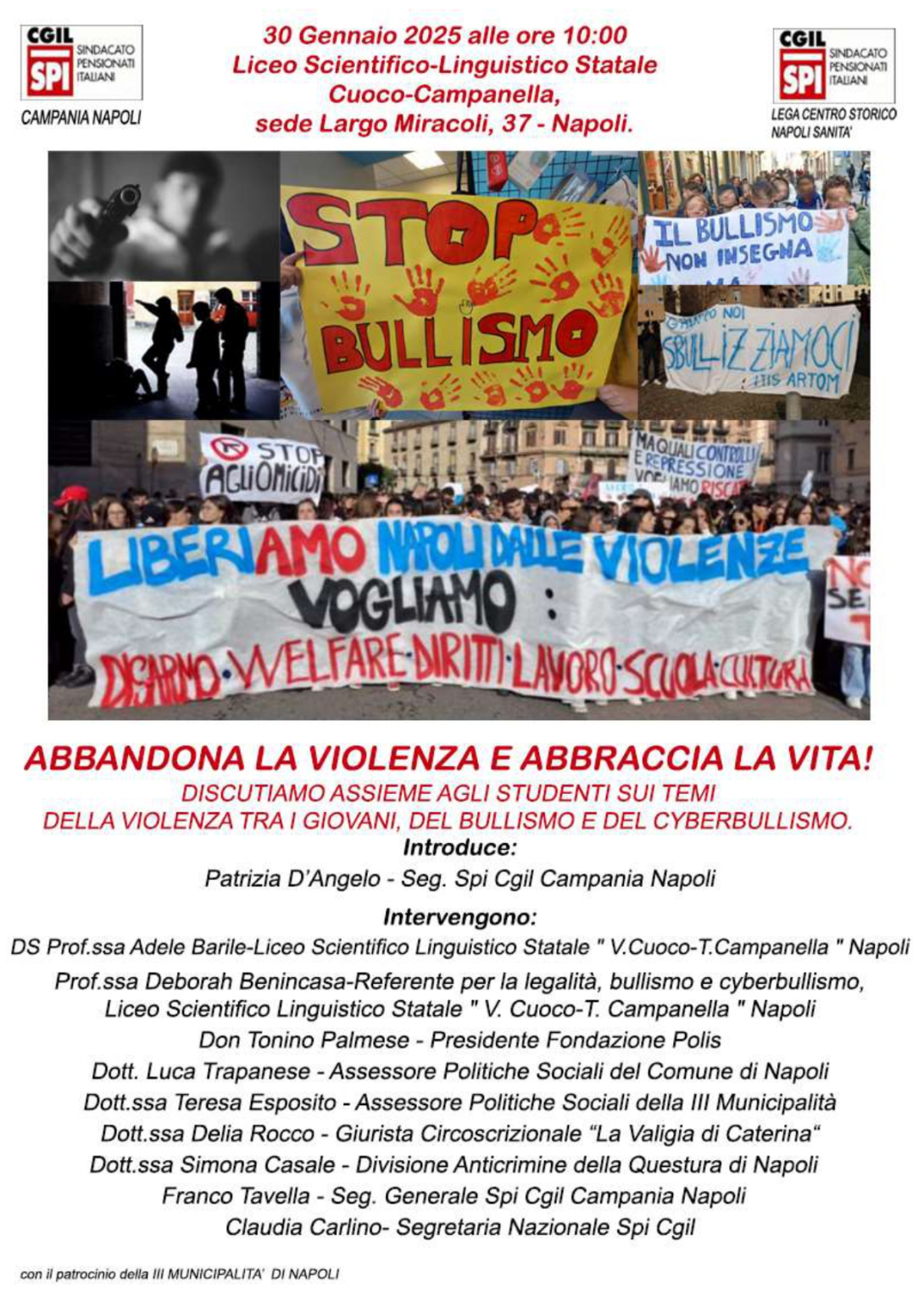 "Abbandona la violenza e abbraccia la vita!"